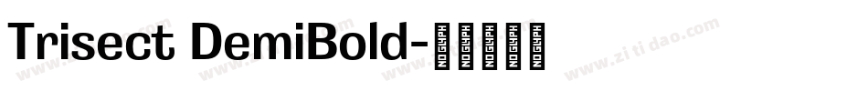 Trisect DemiBold字体转换